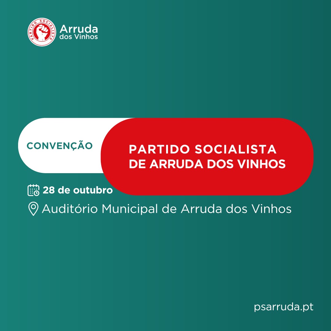 Convenção do Partido Socialista de Arruda dos Vinhos